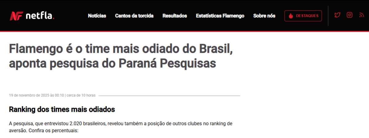 Netfla cita pesquisa realizada pela Paraná Pesquisas. 2 Netfla cita pesquisa realizada pela Paraná Pesquisas.