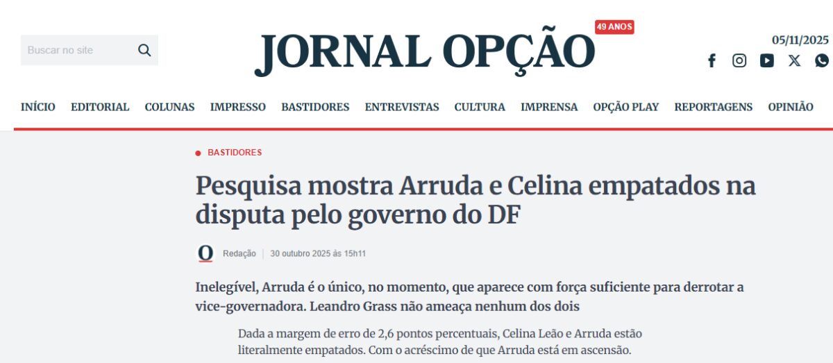 Jornal Opção cita pesquisa realizada pela Paraná Pesquisas no Distrito Federal. 2 Jornal Opção cita pesquisa realizada pela Paraná Pesquisas no Distrito Federal.