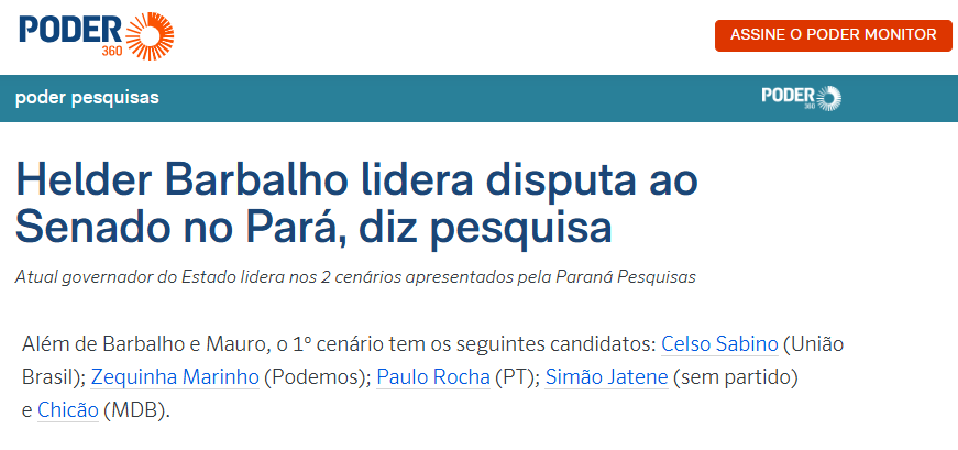 Poder 360 cita pesquisa realizada pela Paraná Pesquisas no no Estado do Pará.