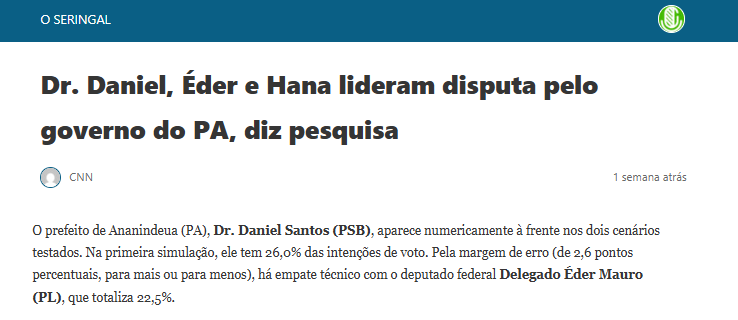 O Seringal cita pesquisa realizada pela Paraná Pesquisas no Estado do Pará.