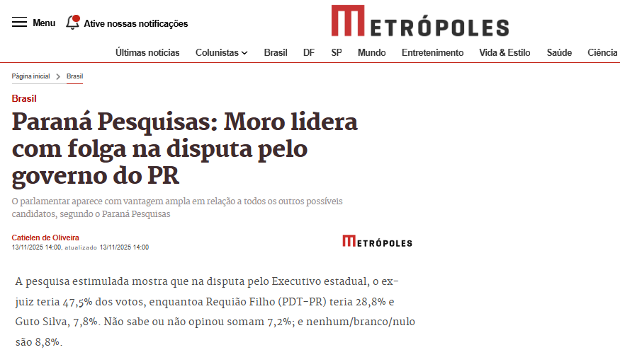 Metrópoles cita pesquisa realizada pela Paraná Pesquisas no Estado do Paraná.