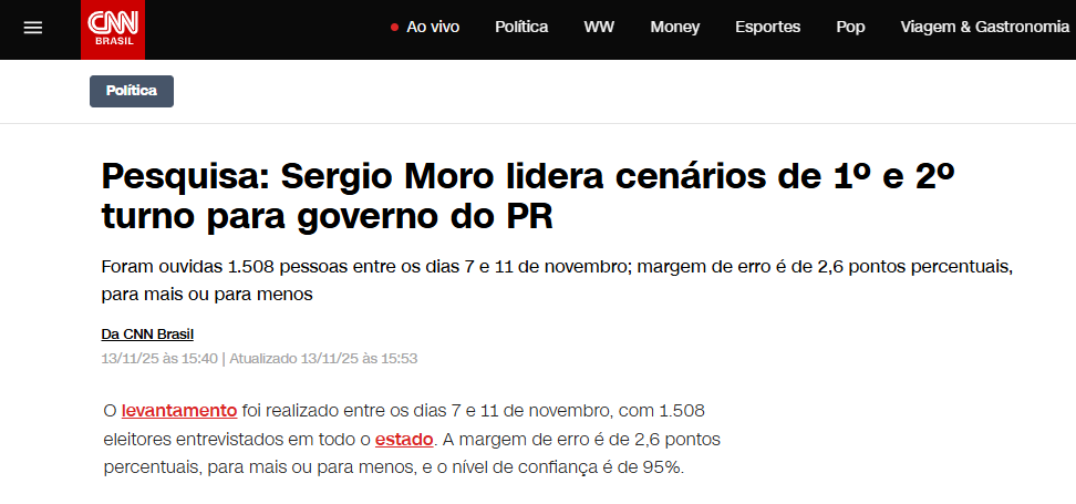 CNN Brasil cita pesquisa realizada pela Paraná Pesquisas no Estado do Paraná.