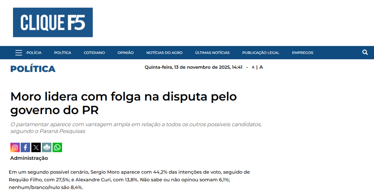 Clique F5 cita pesquisa realizada pela Paraná Pesquisas no Estado do Paraná.