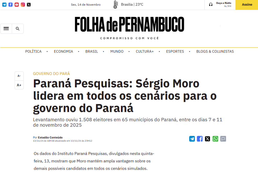 Folha de Pernambuco cita pesquisa realizada pela Paraná Pesquisas no Estado do Paraná. 2 Folha de Pernambuco cita pesquisa realizada pela Paraná Pesquisas no Estado do Paraná.