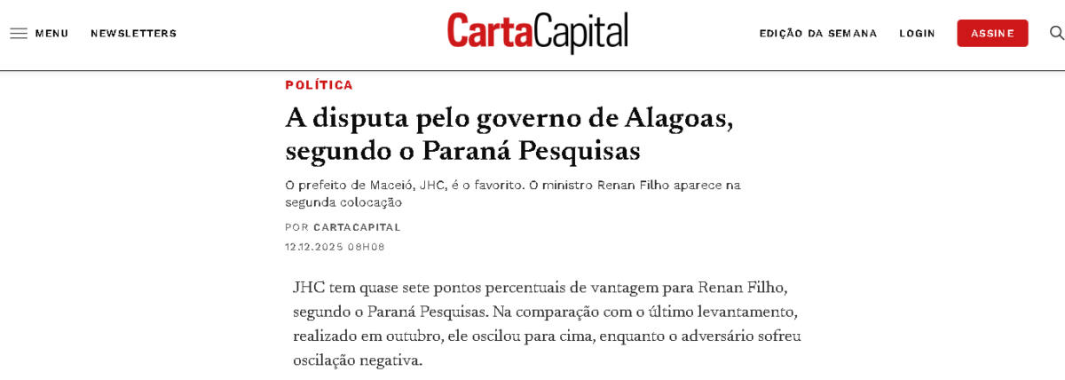 Carta Capital cita pesquisa realizada pela Paraná Pesquisas no Estado de Alagoas.