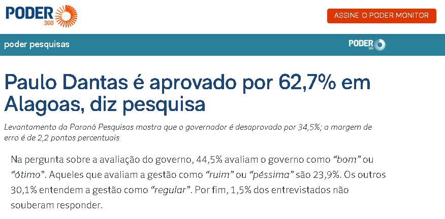 Poder 360 cita pesquisa realizada pela Paraná Pesquisas no Estado de Alagoas.