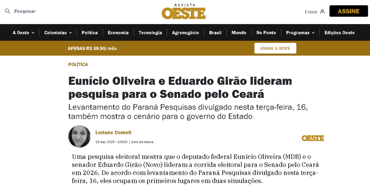 Revista Oeste cita pesquisa realizada pela Paraná Pesquisas no Estado do Ceará. 2 Revista Oeste cita pesquisa realizada pela Paraná Pesquisas no Estado do Ceará.