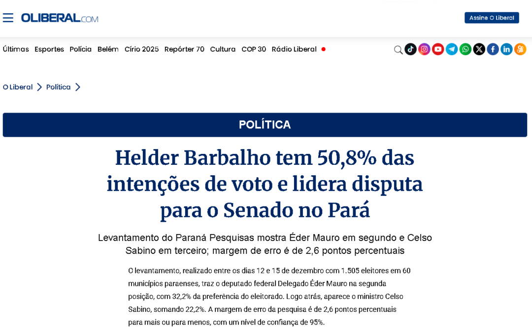 O Liberal cita pesquisa realizada pela Paraná Pesquisas no Estado do Pará. 2 O Liberal cita pesquisa realizada pela Paraná Pesquisas no Estado do Pará.