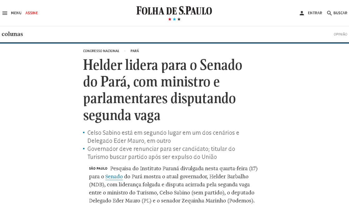 Folha de São Paulo cita pesquisa realizada pela Paraná Pesquisas no Estado do Pará.