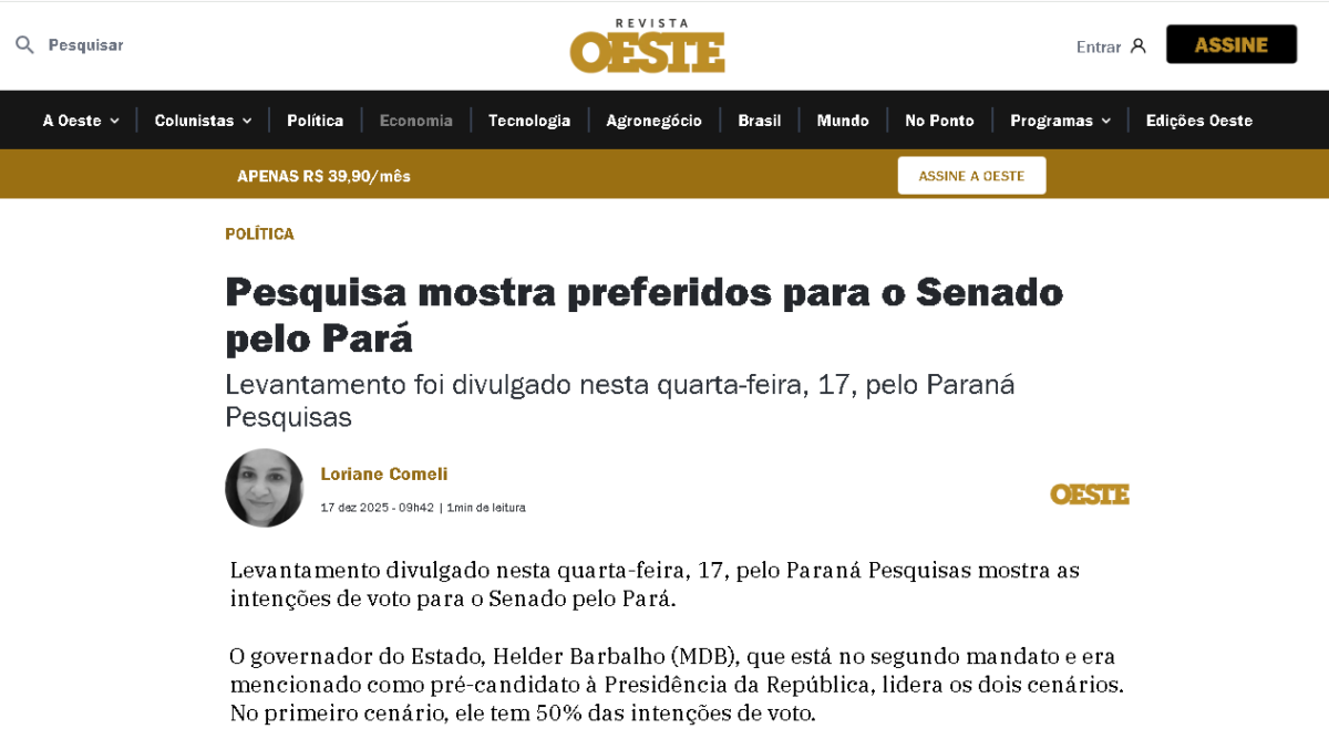 Revista Oeste cita pesquisa realizada pela Paraná Pesquisas no Estado do Pará. 2 Revista Oeste cita pesquisa realizada pela Paraná Pesquisas no Estado do Pará.