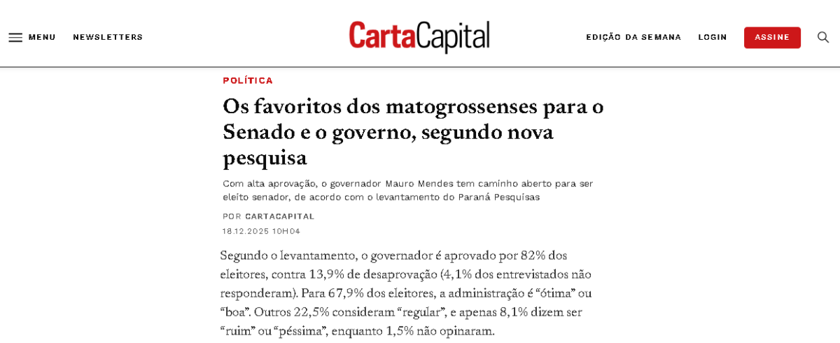 Carta Capital cita pesquisa realizada pela Paraná Pesquisas no Estado de Mato Grosso.