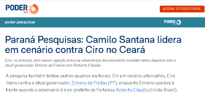 Poder 360 cita pesquisa realizada pela Paraná Pesquisas no Estado do Ceará.