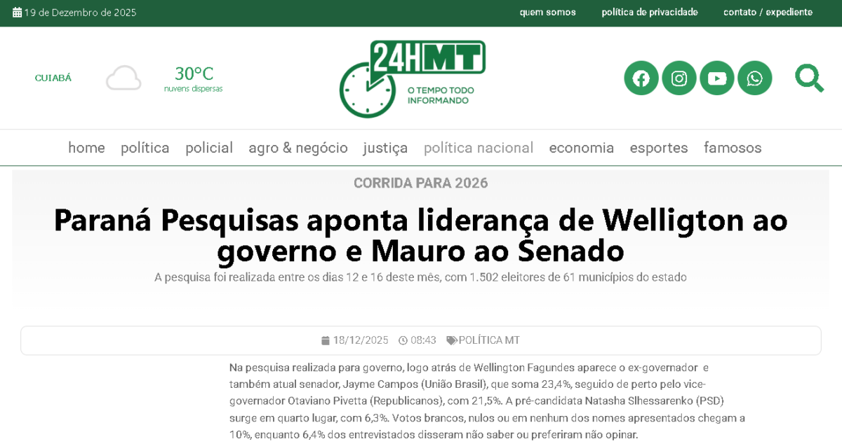 24 Horas MT cita pesquisa realizada pela Paraná Pesquisas no Estado de Mato Grosso. 2 24 Horas MT cita pesquisa realizada pela Paraná Pesquisas no Estado de Mato Grosso.