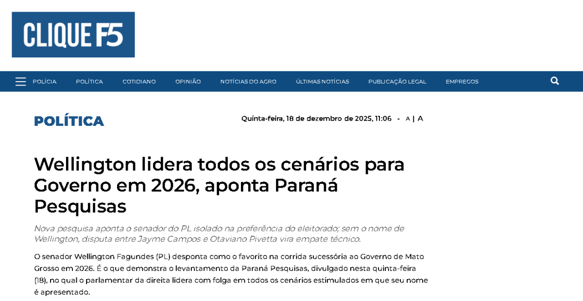 Clique F5 cita pesquisa realizada pela Paraná Pesquisas no Estado de Mato Grosso.