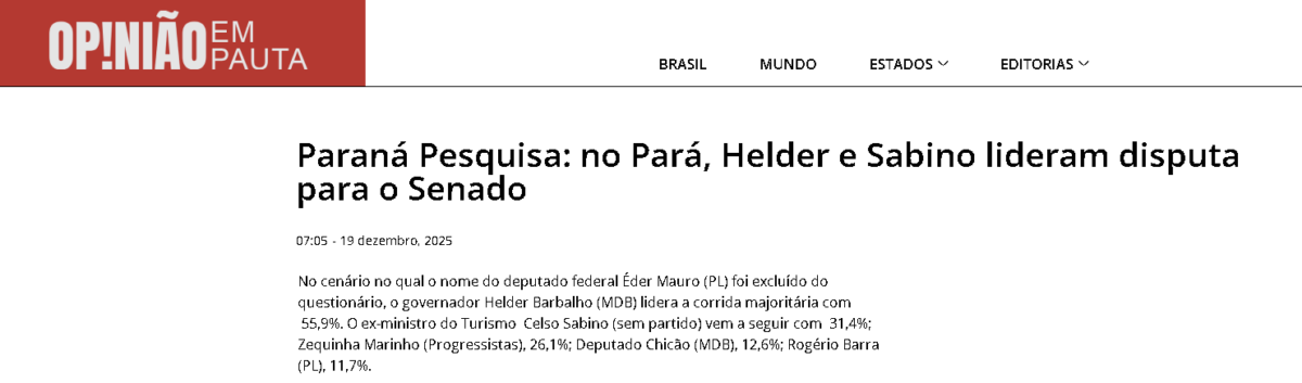 Opinião em Pauta cita pesquisa realizada pela Paraná Pesquisas no Estado de Mato Grosso.
