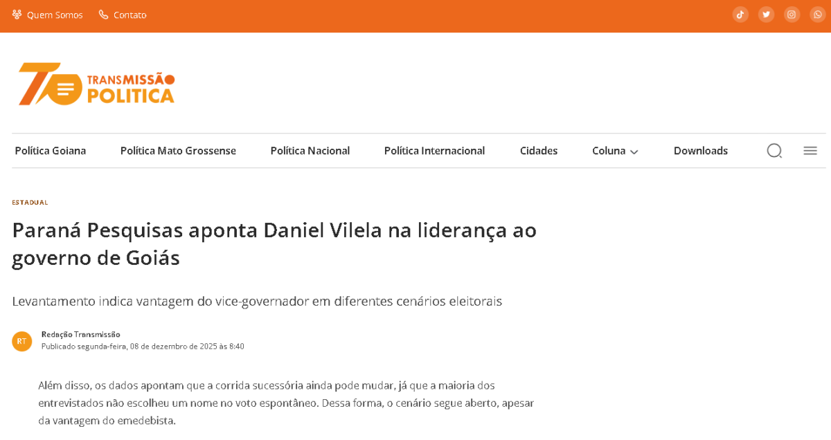 Transmissão Política cita pesquisa realizada pela Paraná Pesquisas no Estado de Goiás. 2 Transmissão Política cita pesquisa realizada pela Paraná Pesquisas no Estado de Goiás.