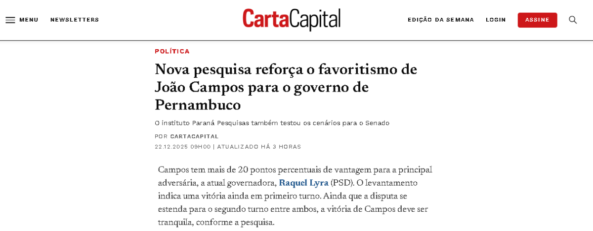 Carta Capital cita pesquisa realizada pela Paraná Pesquisas no Estado de Pernambuco.