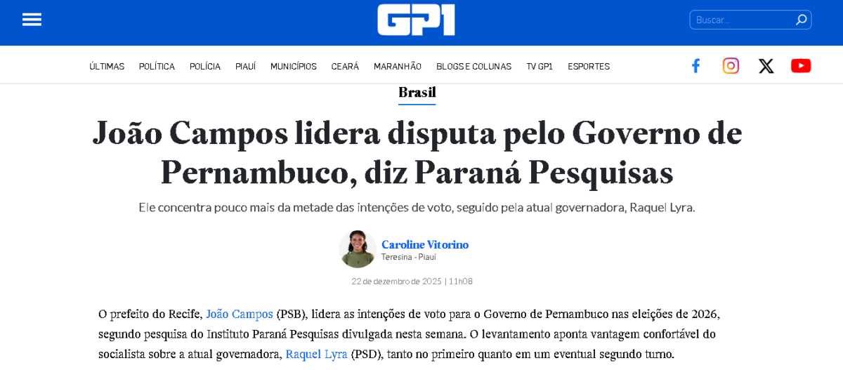 GP1 cita pesquisa realizada pela Paraná Pesquisas no Estado de Pernambuco.
