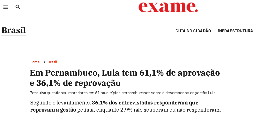Exame cita pesquisa realizada pela Paraná Pesquisas no Estado de Pernambuco.