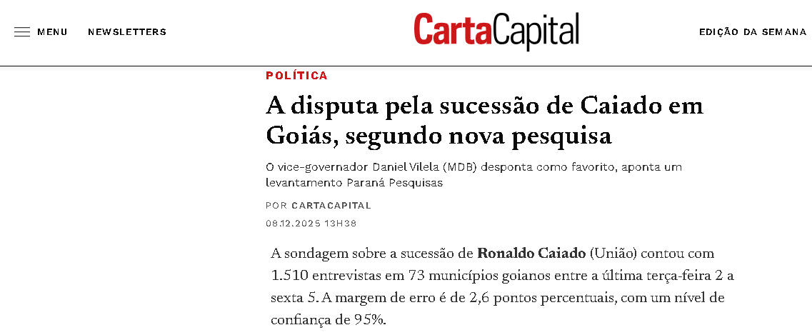 Carta Capital cita pesquisa realizada pela Paraná Pesquisas no Estado de Goiás.