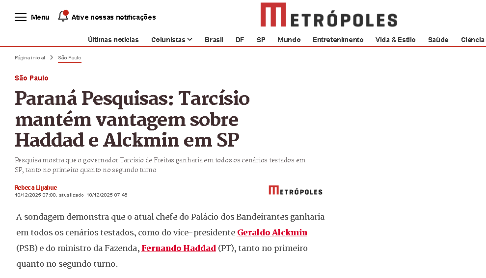 Metrópoles cita pesquisa realizada pela Paraná Pesquisas no Estado de São Paulo.