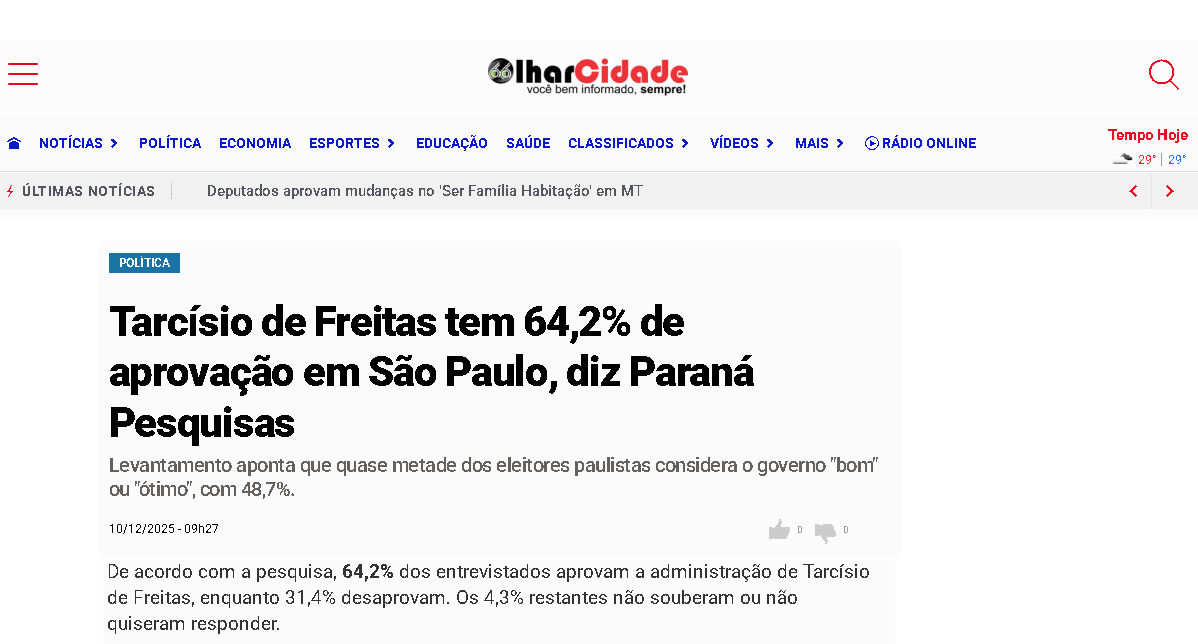 Olhar Cidade cita pesquisa realizada pela Paraná Pesquisas no Estado de São Paulo. 2 Olhar Cidade cita pesquisa realizada pela Paraná Pesquisas no Estado de São Paulo.