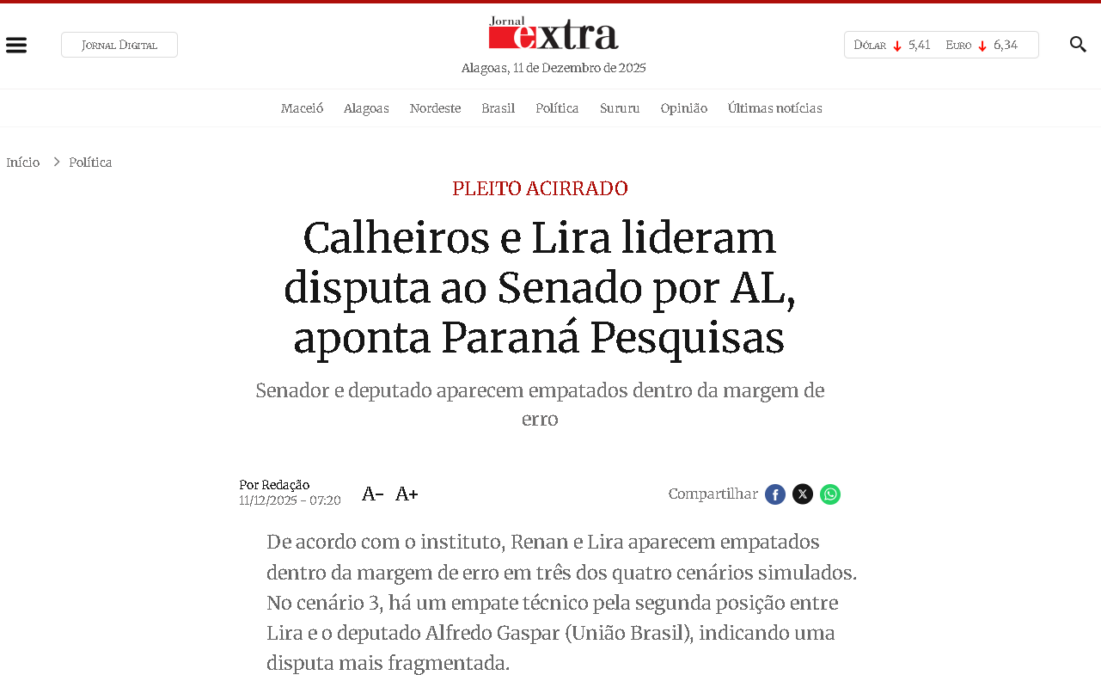 Jornal Extra cita pesquisa realizada pela Paraná Pesquisas no Estado de Alagoas. 2 Jornal Extra cita pesquisa realizada pela Paraná Pesquisas no Estado de Alagoas.