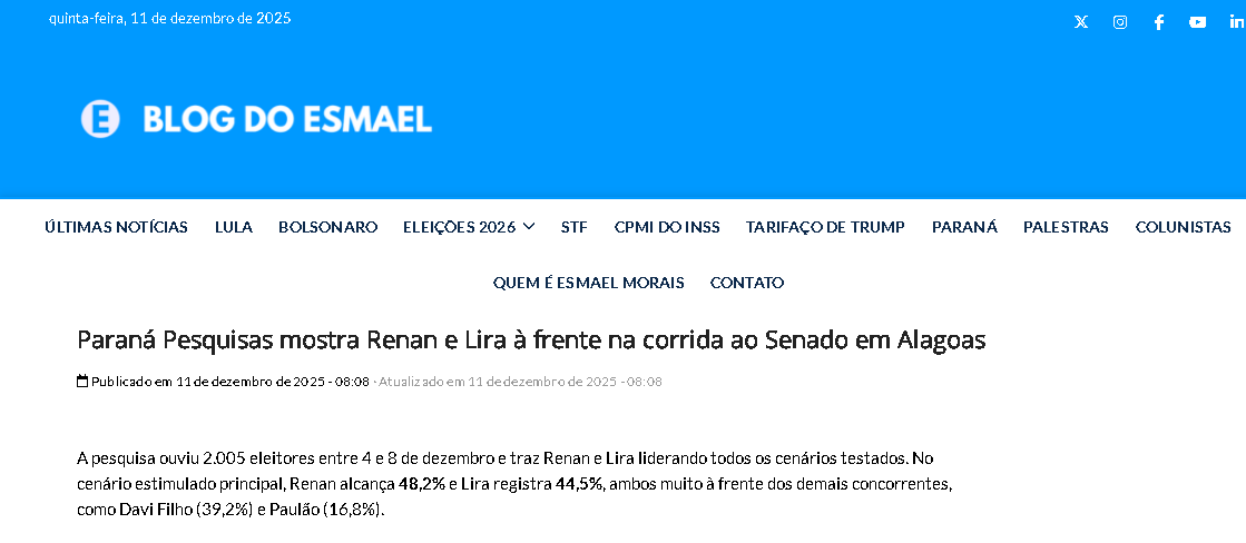 Blog do Esmael cita pesquisa realizada pela Paraná Pesquisas no Estado de Alagoas. 2 Blog do Esmael cita pesquisa realizada pela Paraná Pesquisas no Estado de Alagoas.