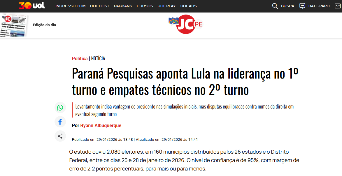 JC cita pesquisa realizada pela Paraná Pesquisas. 2 JC cita pesquisa realizada pela Paraná Pesquisas.