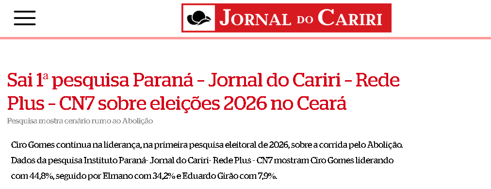 Jornal do Cariri cita pesquisa realizada pela Paraná Pesquisas no Estado do Ceará. 2 Jornal do Cariri cita pesquisa realizada pela Paraná Pesquisas no Estado do Ceará.