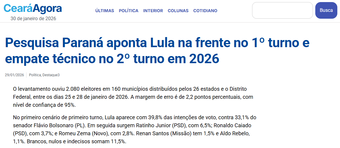 Ceará Agora cita pesquisa realizada pela Paraná Pesquisas. 2 Ceará Agora cita pesquisa realizada pela Paraná Pesquisas.