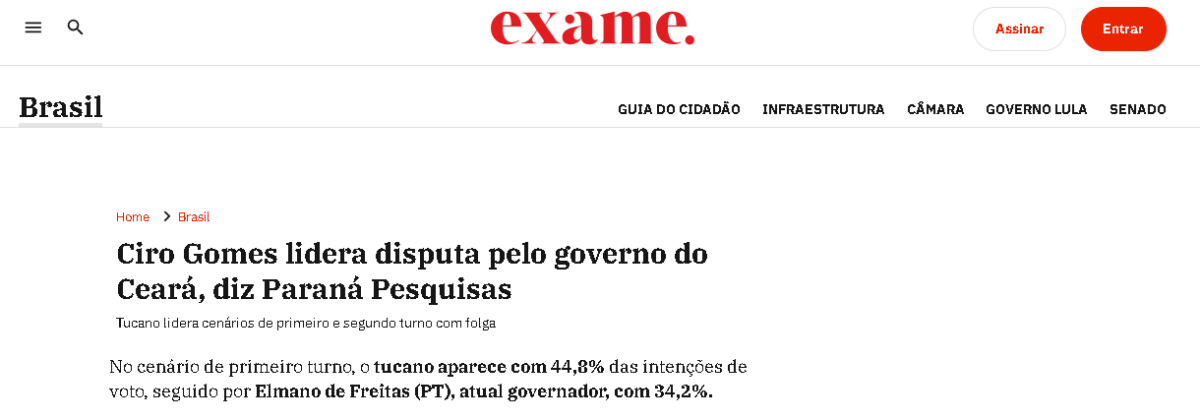 Exame cita pesquisa realizada pela Paraná Pesquisas no Estado do Ceará. 2 Exame cita pesquisa realizada pela Paraná Pesquisas no Estado do Ceará.