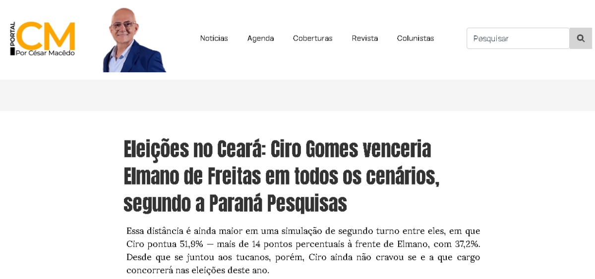 Portal César Macêdo cita pesquisa realizada pela Paraná Pesquisas no Estado do Ceará.