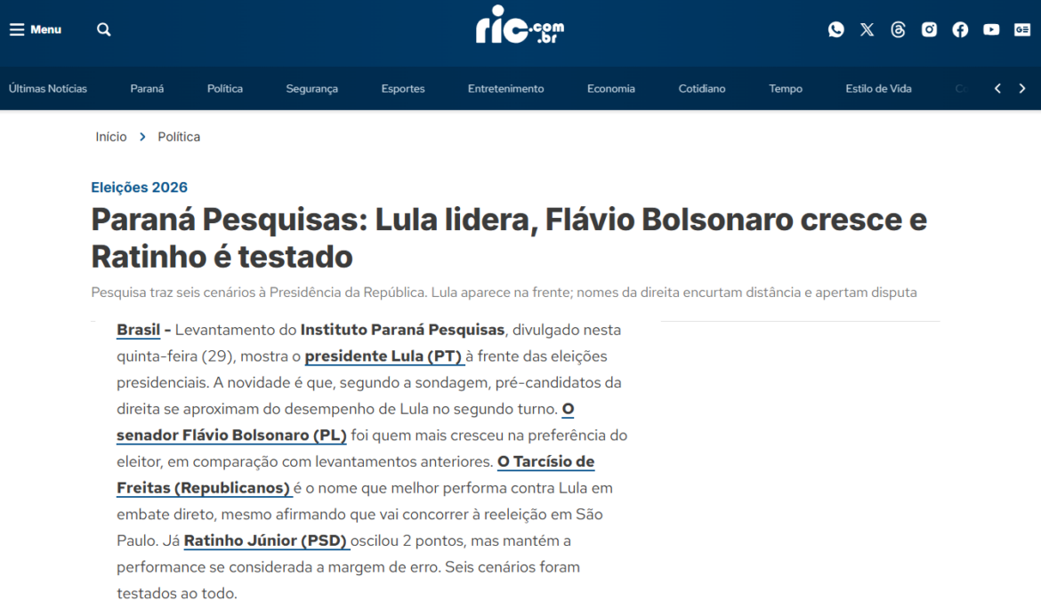 RIC cita pesquisa realizada pela Paraná Pesquisas.