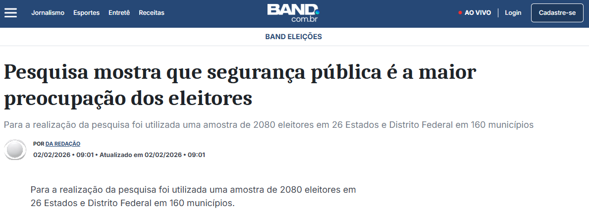 Band cita pesquisa realizada pela Paraná Pesquisas. 2 Band cita pesquisa realizada pela Paraná Pesquisas.