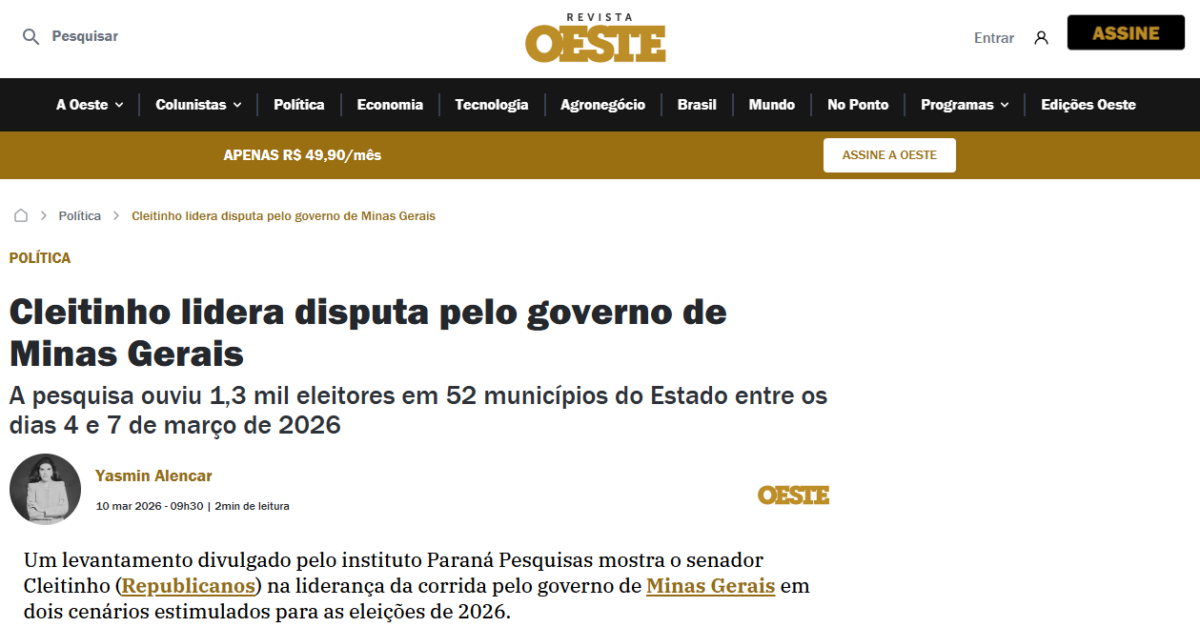 Revista Oeste cita pesquisa realizada pela Paraná Pesquisas no Estado de Minas Gerais.