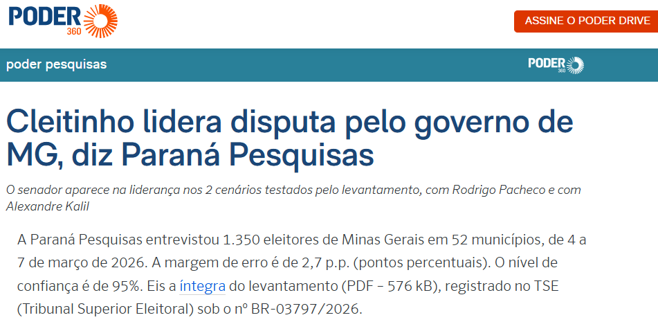 Poder 360 cita pesquisa realizada pela Paraná Pesquisas no Estado de Minas Gerais. 2 Poder 360 cita pesquisa realizada pela Paraná Pesquisas no Estado de Minas Gerais.
