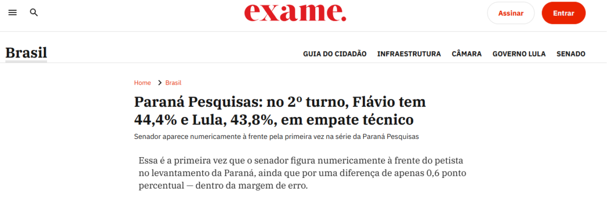 Exame cita pesquisa realizada pela Paraná Pesquisas.