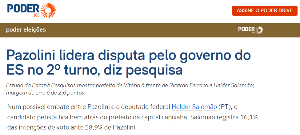 Poder 360 cita pesquisa realizada pela Paraná Pesquisas no Estado do Espírito Santo.