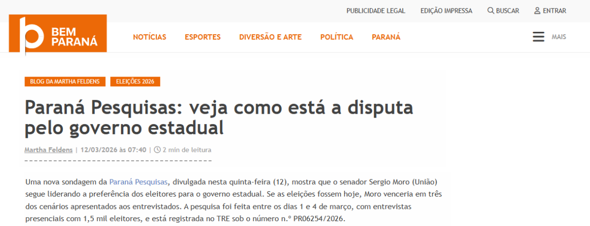 Bem Paraná cita pesquisa realizada pela Paraná Pesquisas no Estado do Paraná. 2 Bem Paraná cita pesquisa realizada pela Paraná Pesquisas no Estado do Paraná.