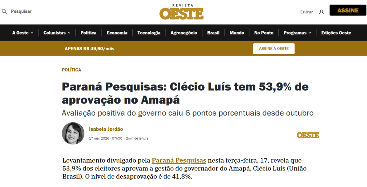 Revista Oeste cita pesquisa realizada pela Paraná Pesquisas no Estado do Amapá. 2 Revista Oeste cita pesquisa realizada pela Paraná Pesquisas no Estado do Amapá.