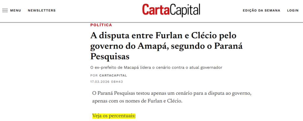 Carta Capital cita pesquisa realizada pela Paraná Pesquisas no Estado do Amapá.