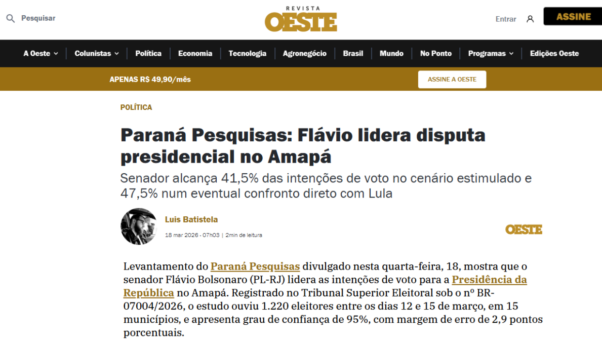 Revista Oeste cita pesquisa realizada pela Paraná Pesquisas no Estado do Amapá.