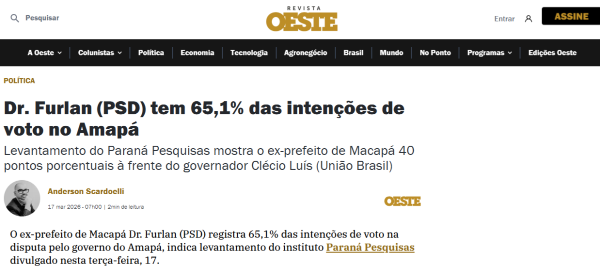 Revista Oeste cita pesquisa realizada pela Paraná Pesquisas no Estado do Amapá.