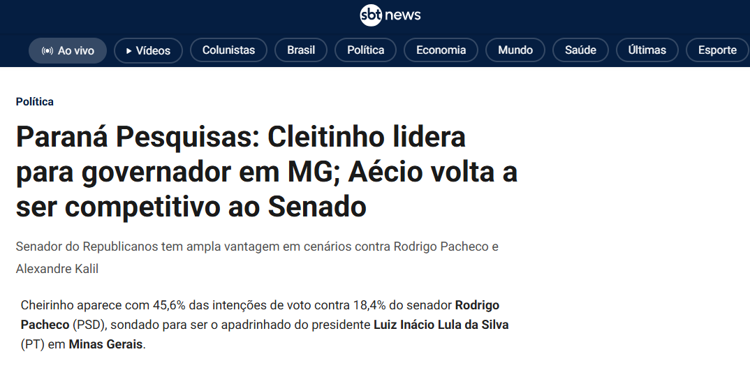 SBT News cita pesquisa realizada pela Paraná Pesquisas no Estado de Minas Gerais.