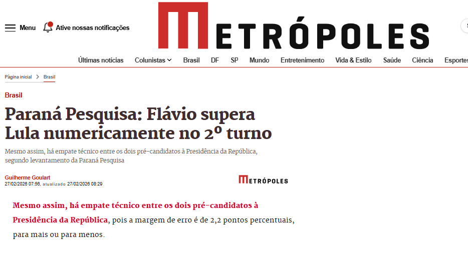 Metrópoles cita pesquisa realizada pela Paraná Pesquisas. 2 Metrópoles cita pesquisa realizada pela Paraná Pesquisas.