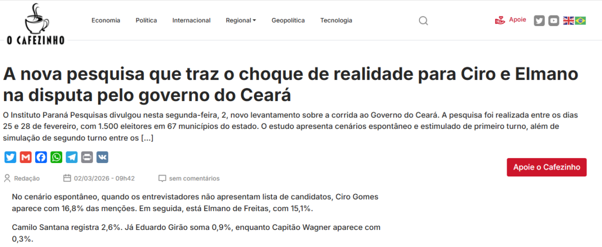 O Cafezinho cita pesquisa realizada pela Paraná Pesquisas no Estado do Ceará.