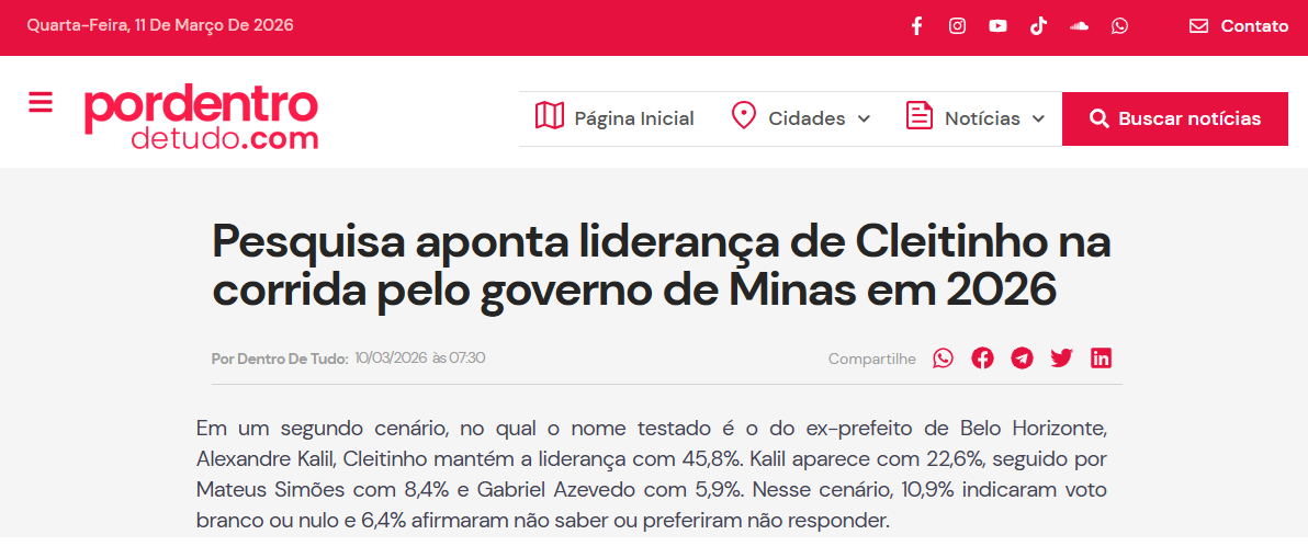 Por Dentro de Tudo cita pesquisa realizada pela Paraná Pesquisas no Estado de Minas Gerais. 2 Por Dentro de Tudo cita pesquisa realizada pela Paraná Pesquisas no Estado de Minas Gerais.