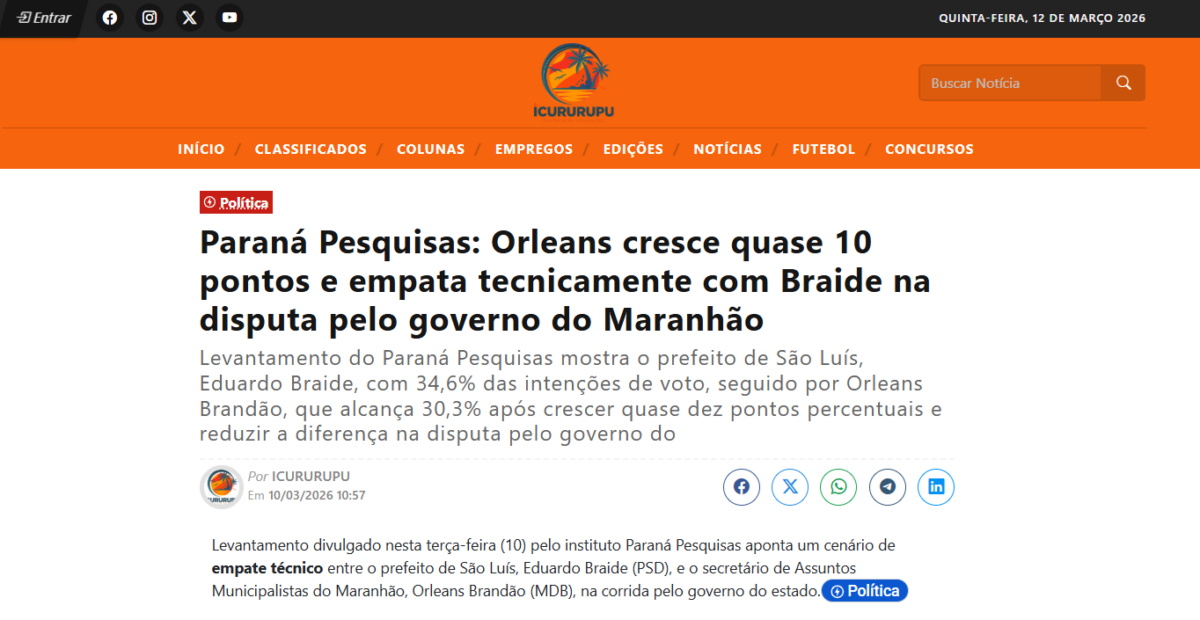 Icururupu cita pesquisa realizada pela Paraná Pesquisas no Estado do Maranhão. 2 Icururupu cita pesquisa realizada pela Paraná Pesquisas no Estado do Maranhão.