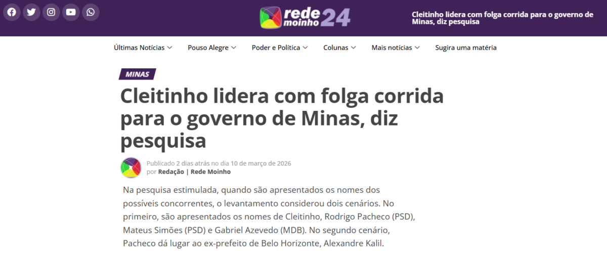 Rede Moinho 24 cita pesquisa realizada pela Paraná Pesquisas no Estado de Minas Gerais.